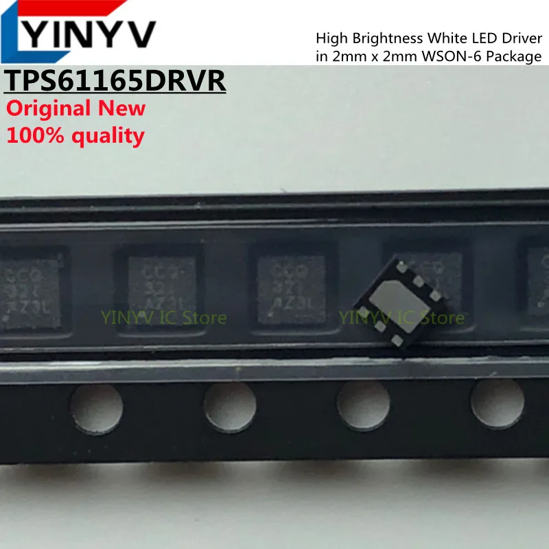 TPS61165DRVR CCQ TPS61165DRVT TPS61165 High Brightness White LED Driver  in 2mm x 2mm WSON-6 Package Chipset 100% New original