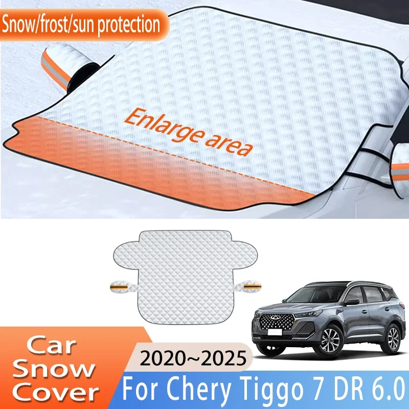 

Car Accessorie For Chery Tiggo 7 DR 6.0 2020~2025 2021 Front Windscreen Snow Cover Ice Frost Sun Protector Waterproof Auto Parts