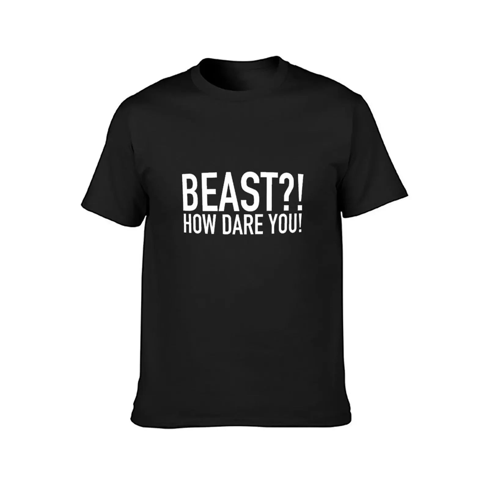 Beast?! How Dare You! - Eileen Davidson RHOBH Real Housewives of Beverly Hills T-Shirt blacks mens cotton t shirts