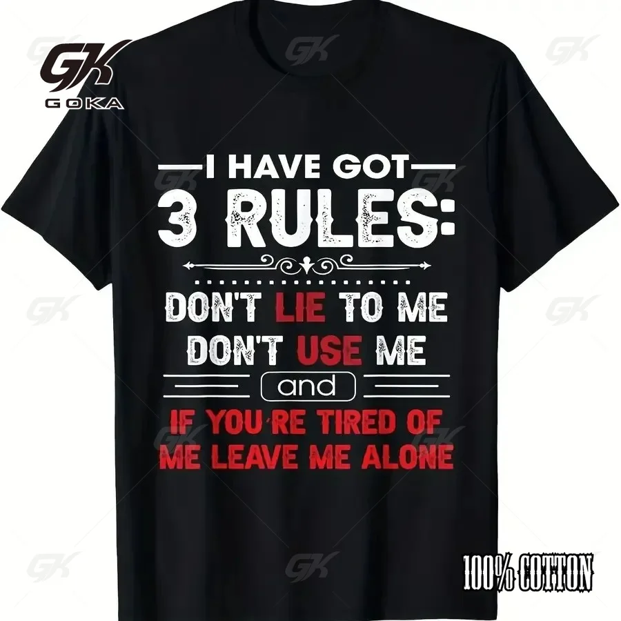 3 Rules Sarcastic T-Shirt 