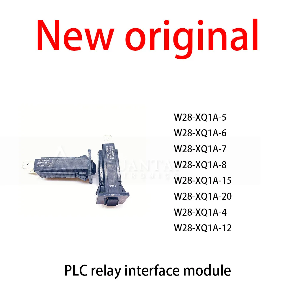 10Pcs/Lot New W28-XQ1A-5 W28-XQ1A-6 W28-XQ1A-7 W28-XQ1A-8 W28-XQ1A-15 W28-XQ1A-20 W28-XQ1A-4 W28-XQ1A-12 relay module