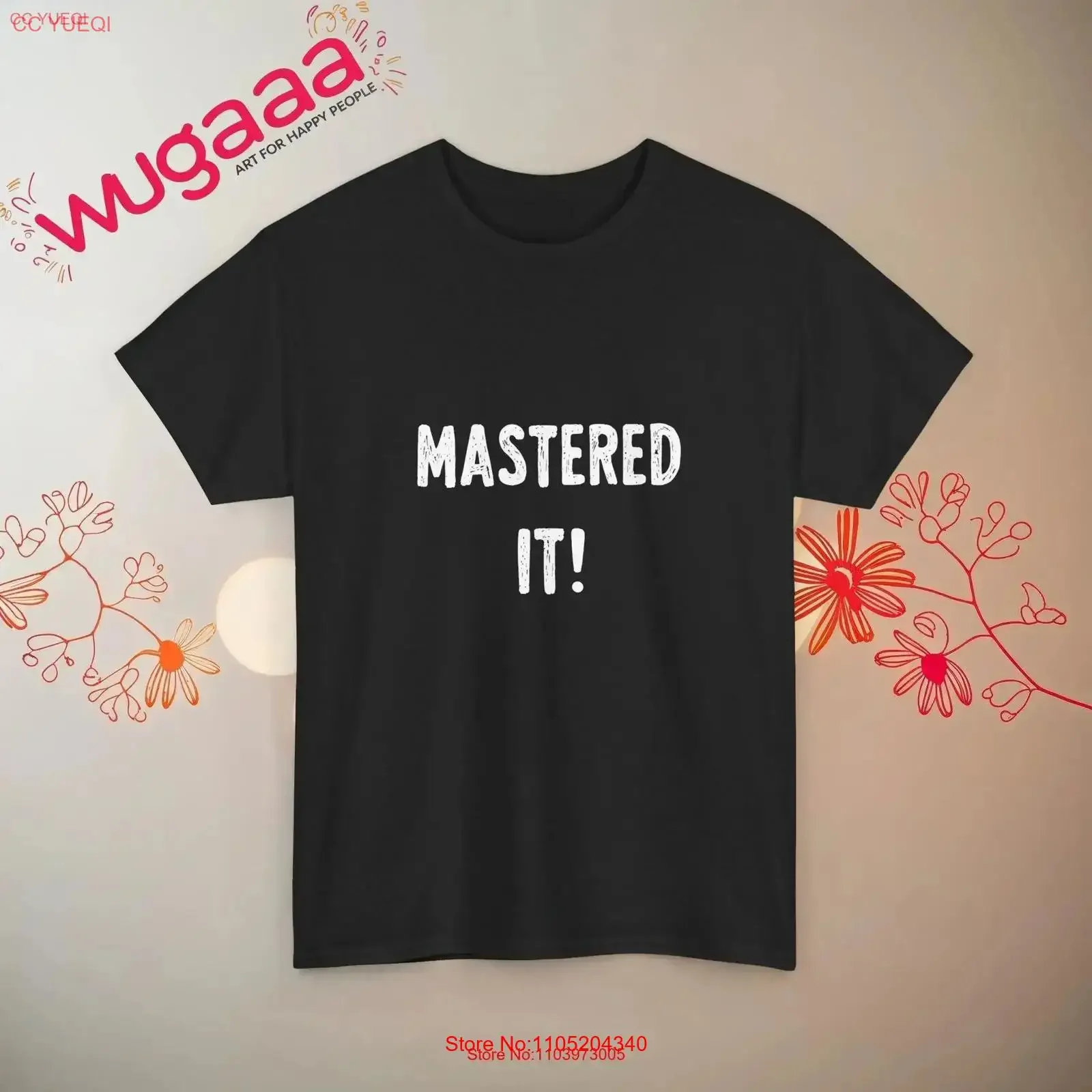 

Funny T Shirt Mastered It Casual StatemenT Unique Top Trendy Apparel Cool Fashion vintage Washed Versatile Breathable