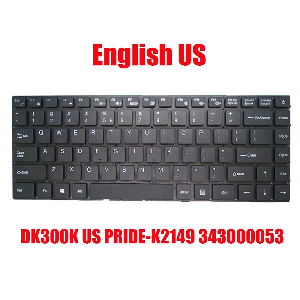 

Laptop Keyboard DK300K US PRIDE-K2149 343000053 English US Black Without Frame New