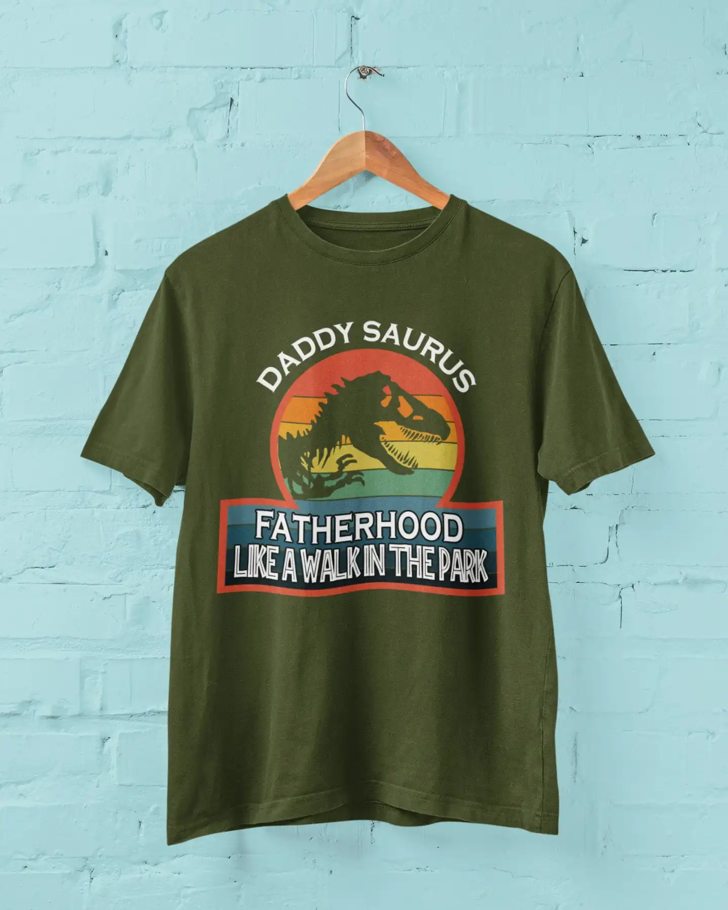 Daddy T Shirt Daddysaurus Fatherhood Like A Walk In The Park with tyrannosaurus rex dinosaur sillouhette gifts for dad D26