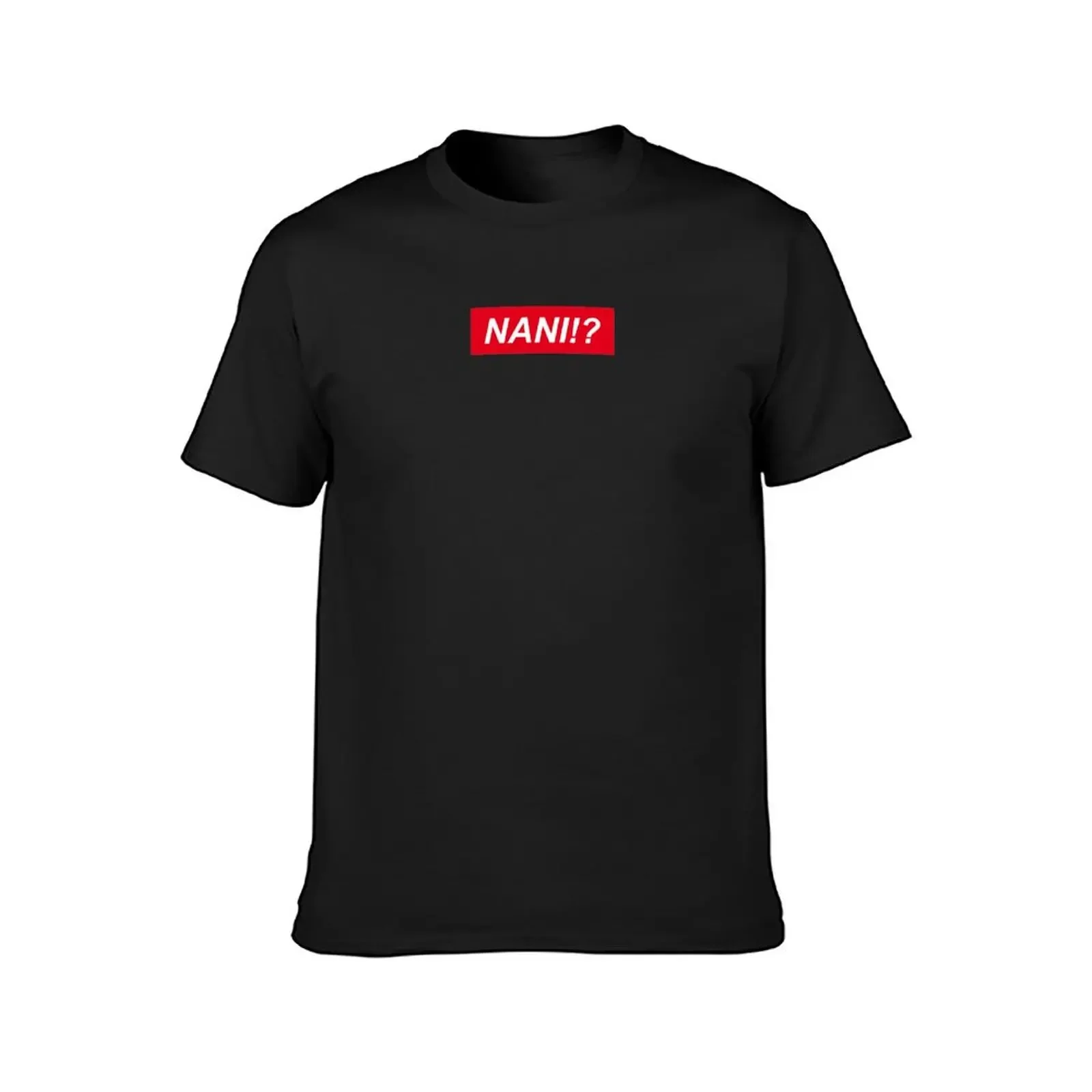 NANI!? T-Shirt anime t shirts tops anime clothes mens big and tall t shirts