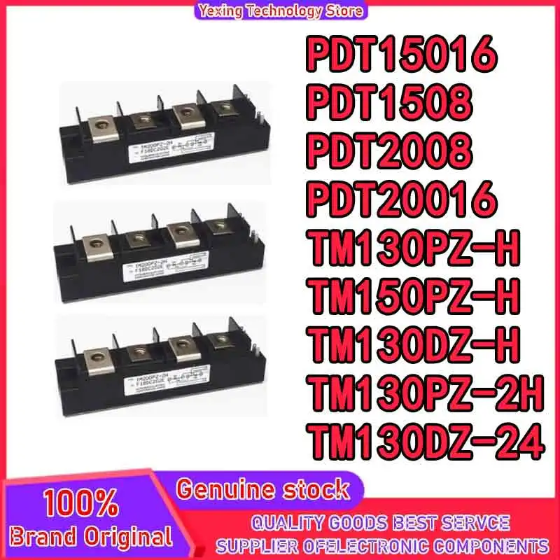 PDT1508 PDT2008 PDT15016 PDT20016 TM130PZ-H TM150PZ-H TM130DZ-H TM130DZ-24 TM130PZ-2H 100% New Original in stock