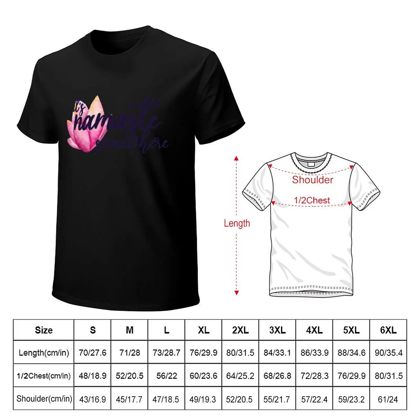 it's namaste somewhere T-Shirt Essential Solid Color T-Shirt