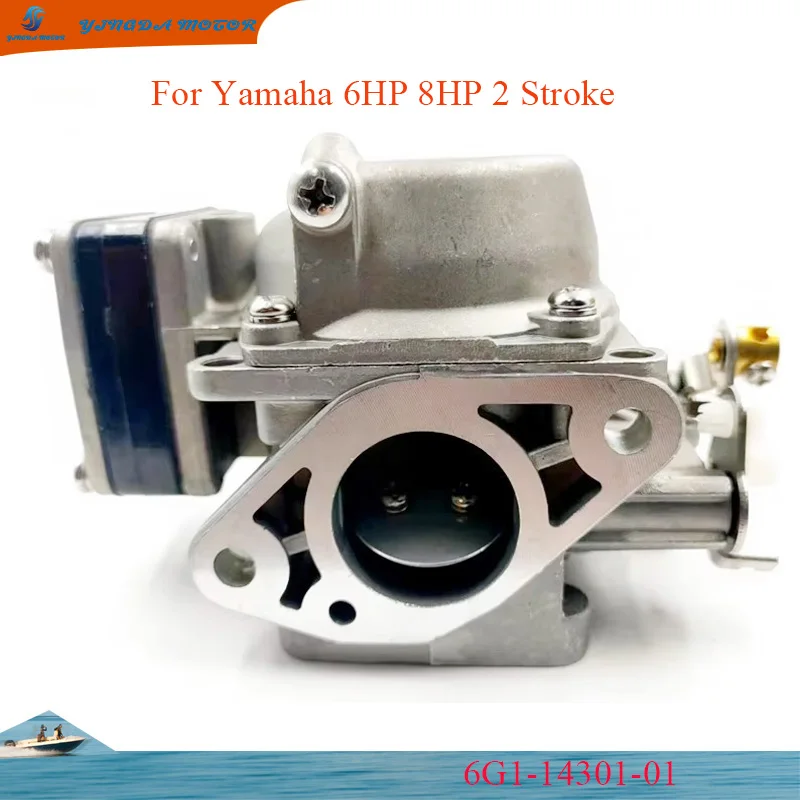 High quality Carburetor Assy 6G1-14301-01 For Yamaha Outboard Motor 6HP 8HP 2 Stroke 6G1-14301-10 6G1-14301 Boat  Parts