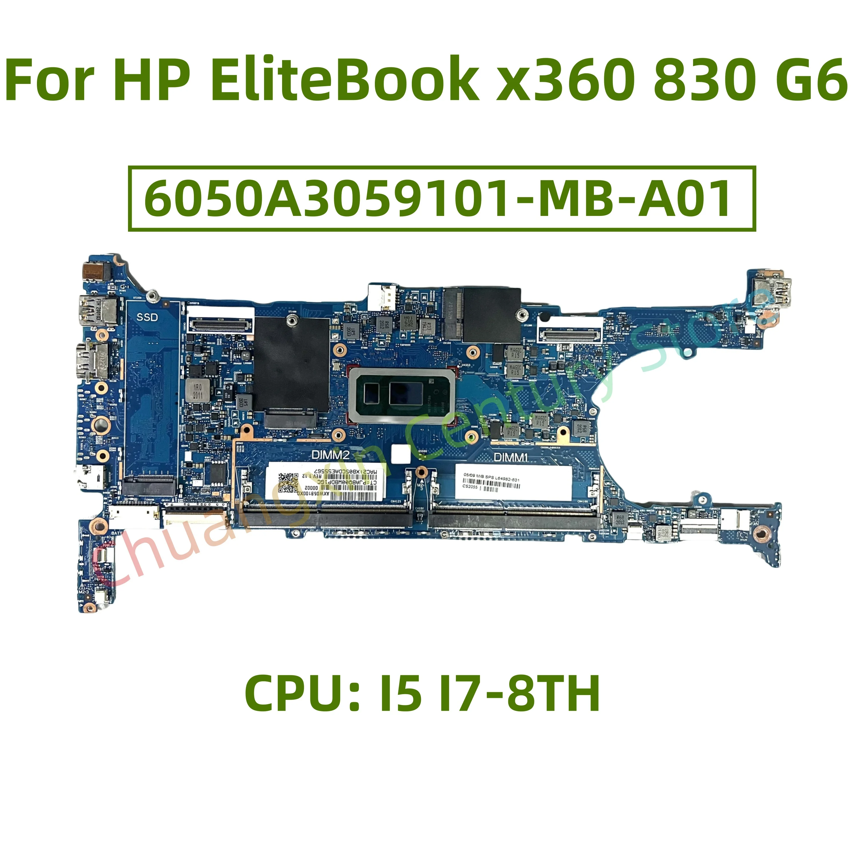 

6050A3059101-MB-A01 motherboard for HP EliteBook x360 830 G6 laptop CPU: I5 I7-8TH 100% tested successfully shipped