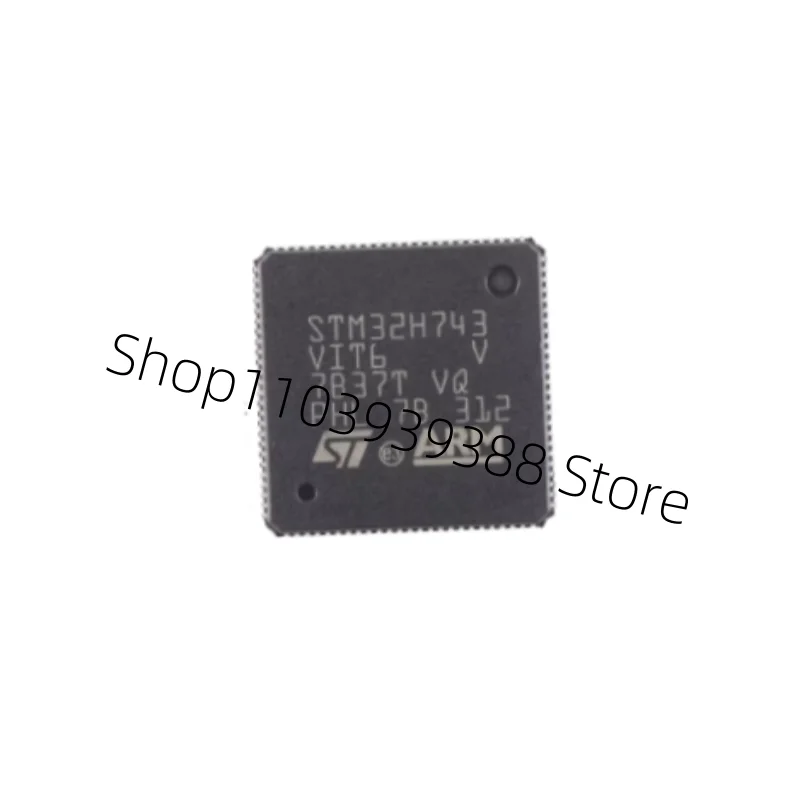 (1piece)100% New STM32H743VIT6 STM32F427VGT6 STM32F427VIT6 STM32F427ZGT6 STM32F427IGT6 STM32H743 VIT6 QFP Chipset