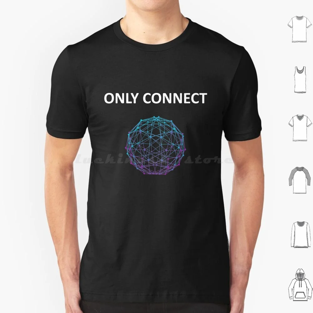 Only Connect T Shirt 6Xl Cotton Cool Tee Connect Horned Viper Lion Funny Only Connect Link Unite Believe Only Connect Cute Only