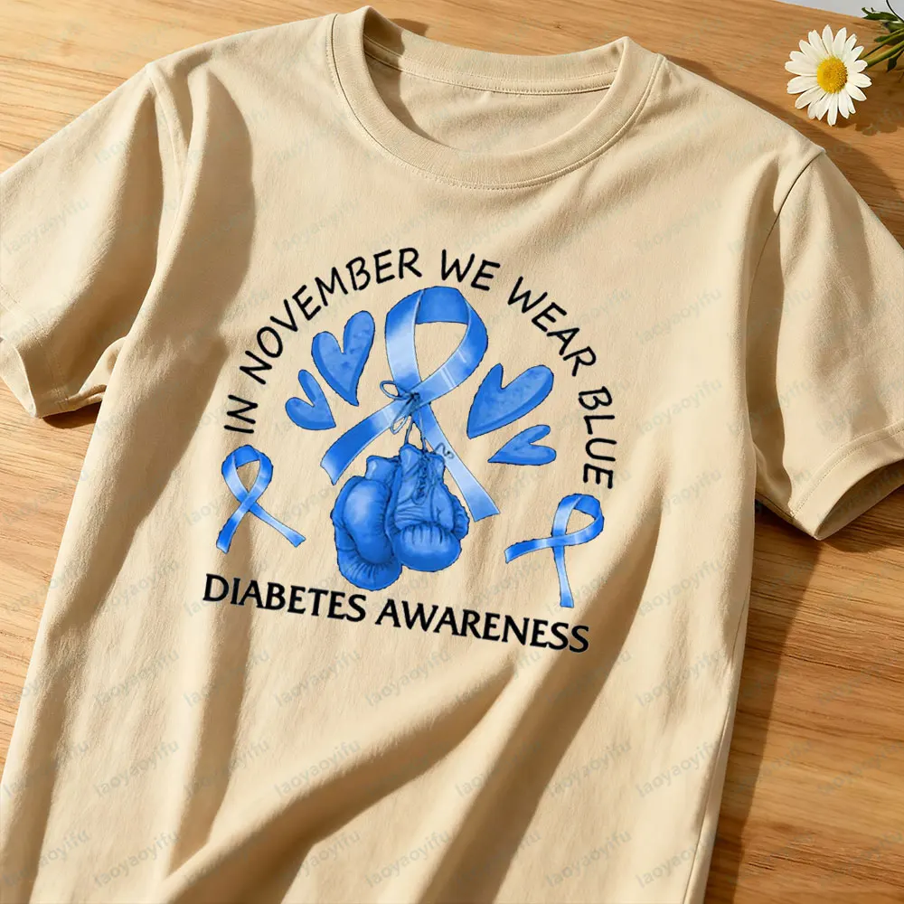 Diabetes Awareness in November We Wear Blue T-Shirt Type 1 Diabetes Shirt Diabetic Fighter Men Women Tee Blue Ribbon Clothing