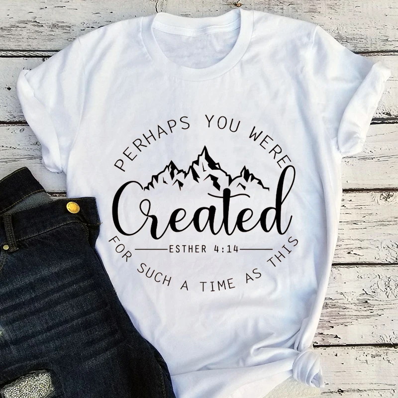 Perhaps You Were Created Shirt Christian Graphic Tee Esther 4:14 Shirts Chosen Kawaii Clothes Faith Tee Christian Clothing