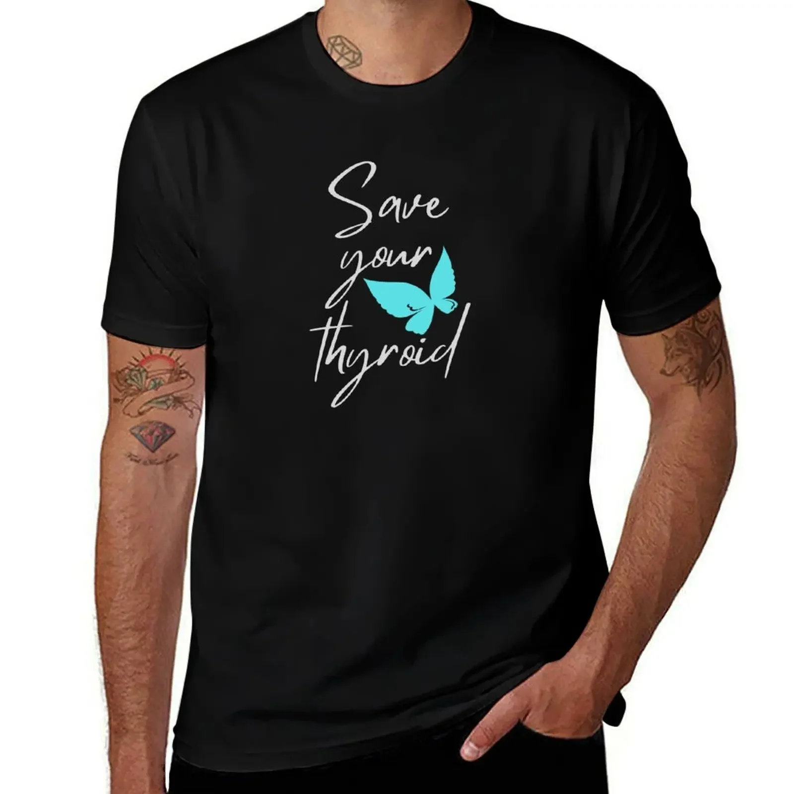 Save your thyroid (butterfly) T-Shirt quick-drying man t shirt sweat t shirt men