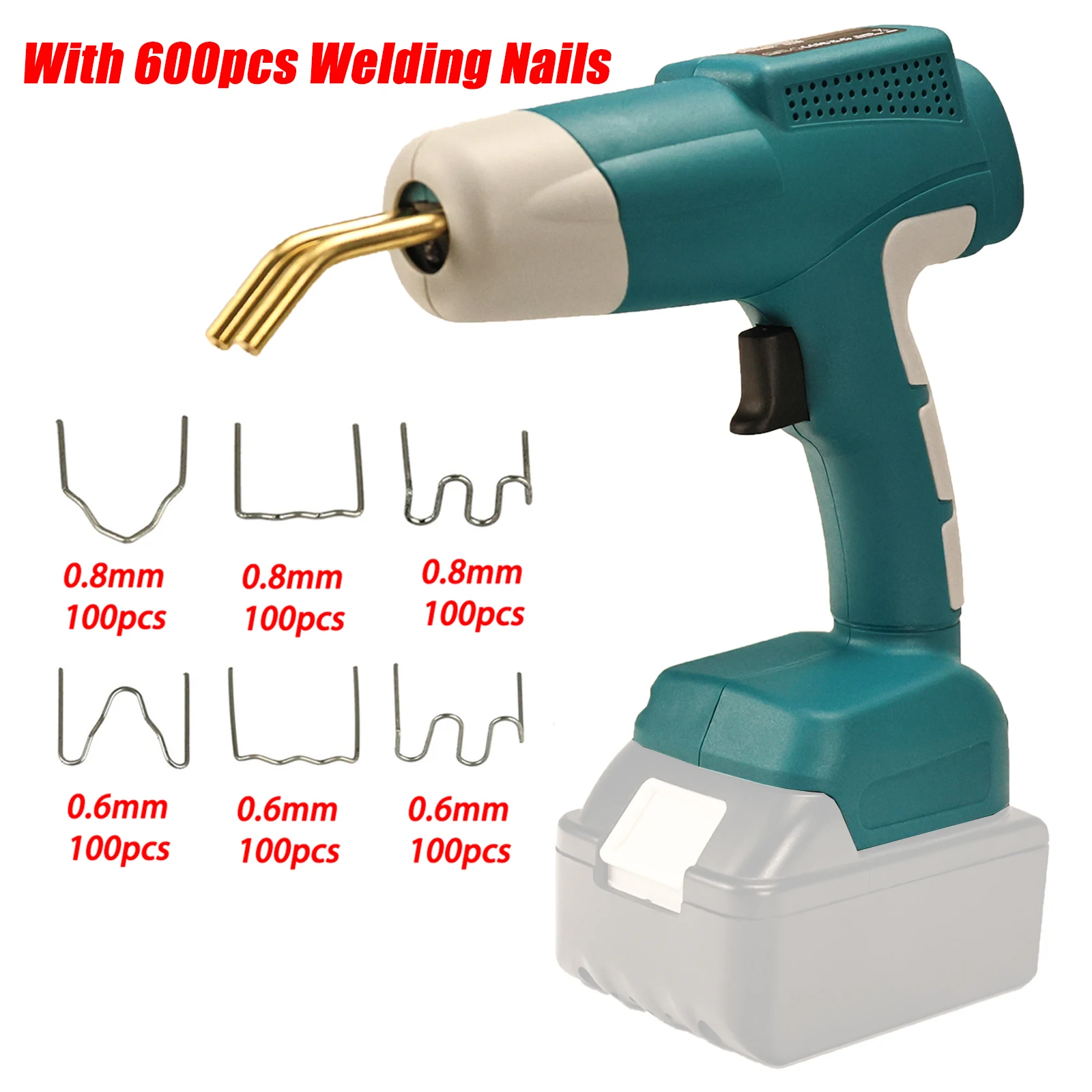 80W Plastic Welder Torch Kit Welding Gun with 600pcs Nails Car Repair Nail Welding Wire Tool for Makita 18V 20V Li-ion Battery