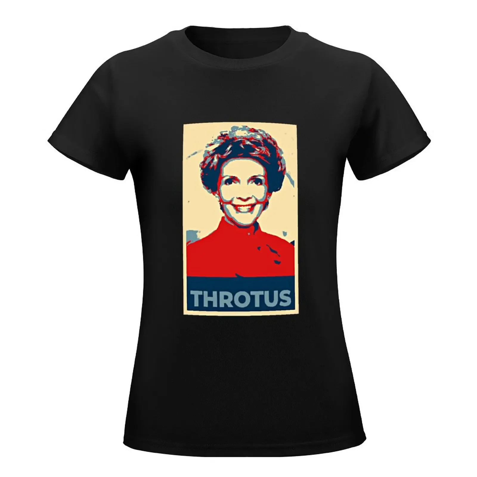 Nancy Reagan THROTUS Throat Goat Meme Funny Essential T-Shirt Short sleeve tee Blouse t shirt Women