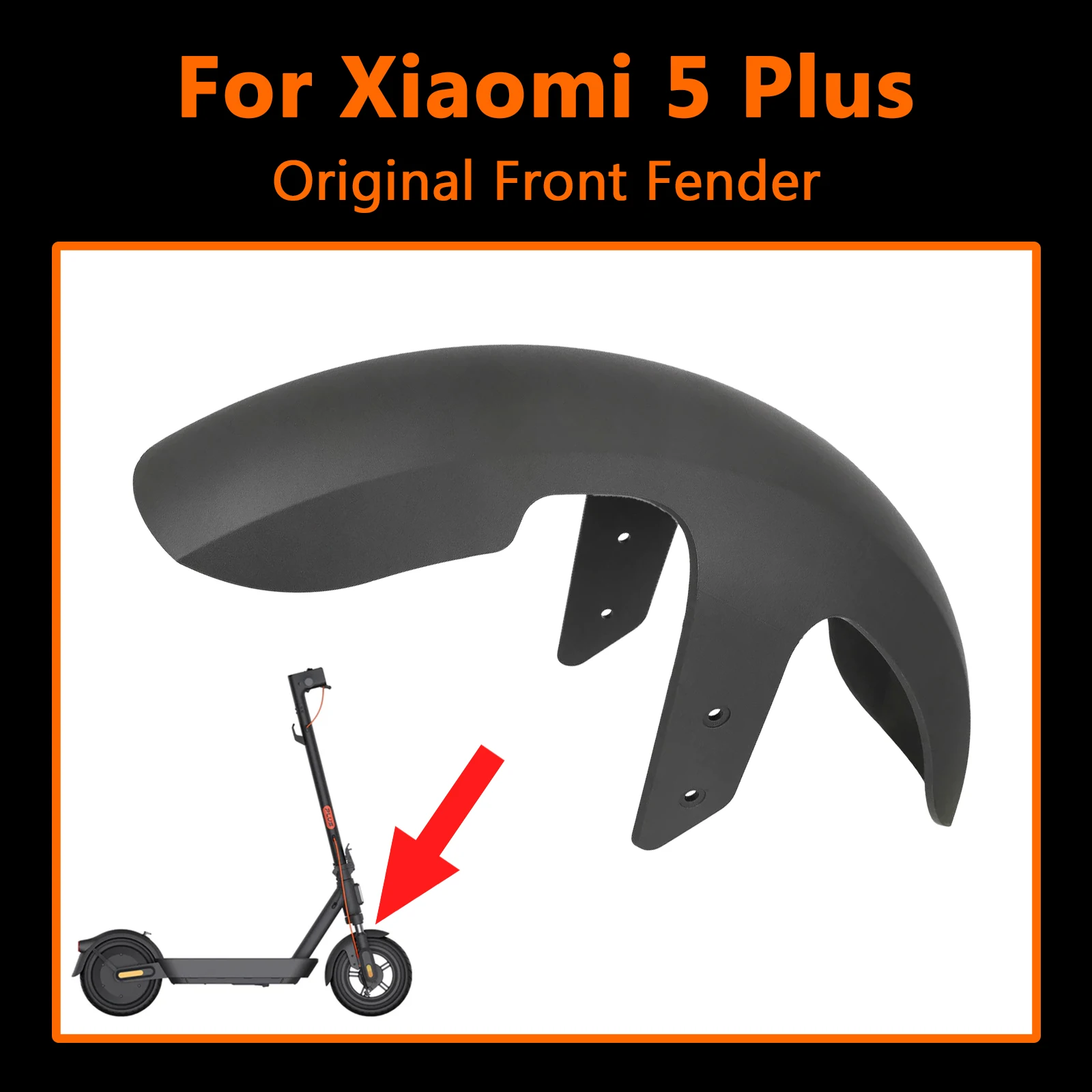 

Original Front Fender for Xiaomi 5 Plus Electric Scooter Splash Protection Waterproof Front Mudguard Fender Replacement Parts
