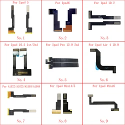 Placa base con pantalla LCD, Cable flexible de conexión para iPad 5, 6, Air 1, 2, 10,2, Mini, 4, 5, 6 Pro, 10,5, 12,9, Ipad 7, 8, 9, 2017, 2018, A1566