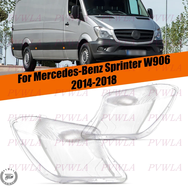 Front Headlight Cap Lampshade For Mercedes-Benz Sprinter W906 2014 2015 2016 2017 2018 Headllamp Shell Glass Lens Cover