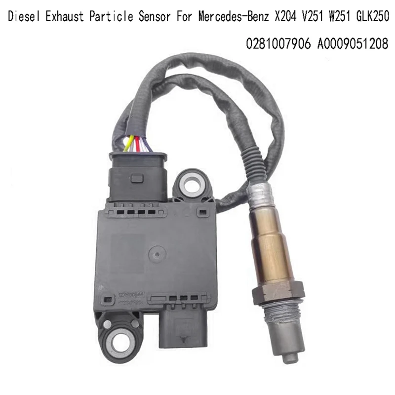 

0281007906 A0009051208 Diesel Exhaust Particle Sensor Probe For Mercedes-Benz X204 V251 W251 GLK250 Parts Accessories