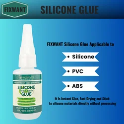 FIXWANT klej silikonowy drewna TPR/ TPU/PVC/ ABS/lateksowego superprzyczepny skórzanego 20ML
