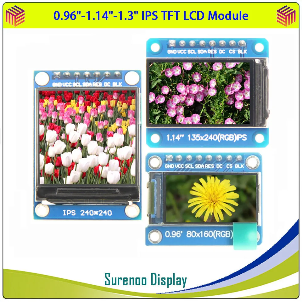 

0.96" 80X160 1.14" 135X240 1.3" 240X240 ST7735S ST7789V Serial SPI TFT LCD Module Display Screen Panel