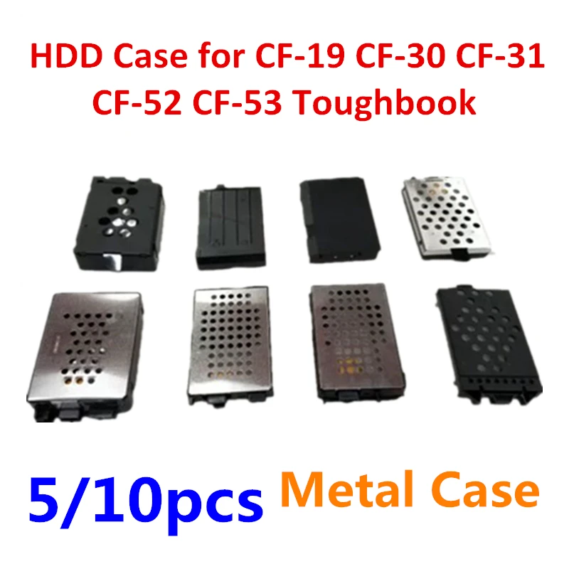 

5/10Pcs HDD Case Caddy For Panasonic Toughbook CF30 CF-30 CF31 CF-53 CF19 CF52 Hard Disk Drive Case Base Caddy Adapter