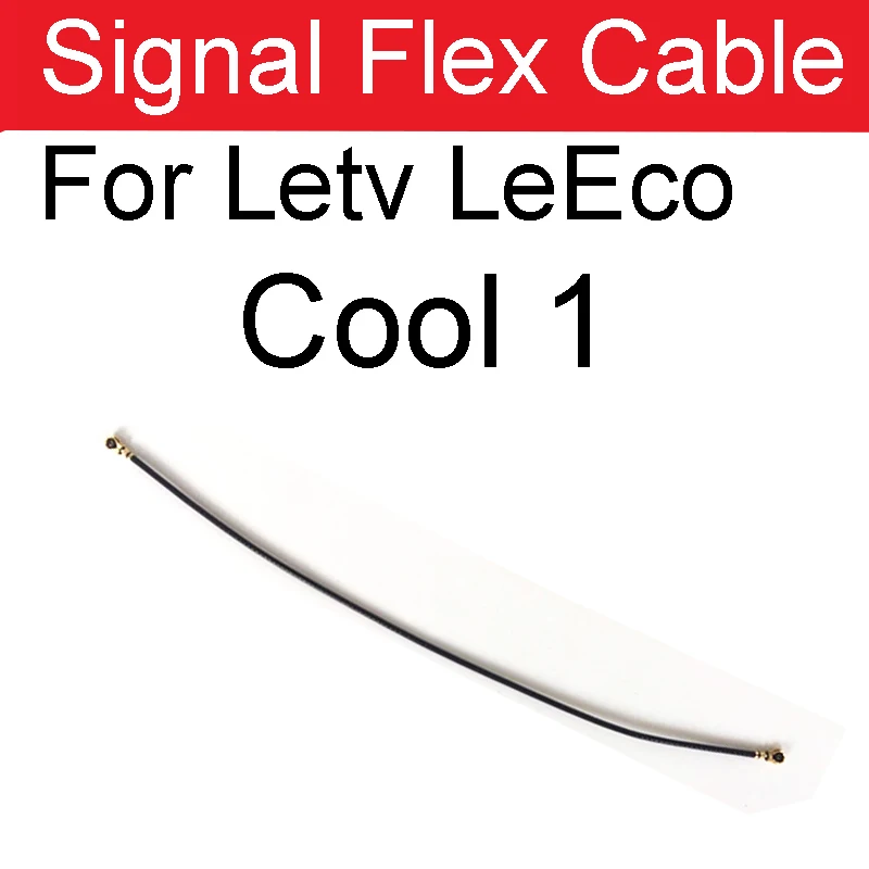 Cable flexible de señal Wifi de antena para Letv leEco Coolpad CooL1 Cool 1 Dual C106 C106-7 C106-8 C106-9, piezas de repuesto de cinta flexible