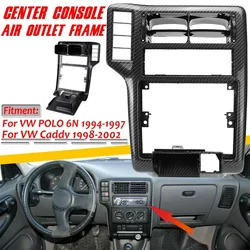 Przednia część konsoli środkowej obudowa wylotowa powietrza do samochodu VW dla POLO 6N 1994-1997 dla Caddy 1998-2002 6 n1858071a 6 n1858069a część zewnętrzna