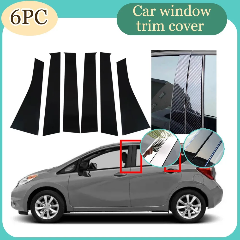 

Fit For Nissan Note 2013 2014 2015 2016 2017 2018 2019 2020 6pcs Silver Carbon Glossy Black Pillar Posts Window Cover Door Trim