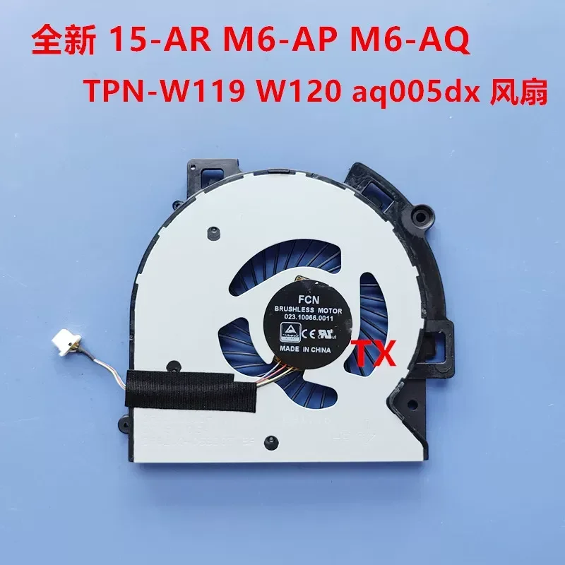 For HP HP 15-AR 15-AQ M6-AP M6-AQ TPN-W119 W120 Laptop Cooling Fan
