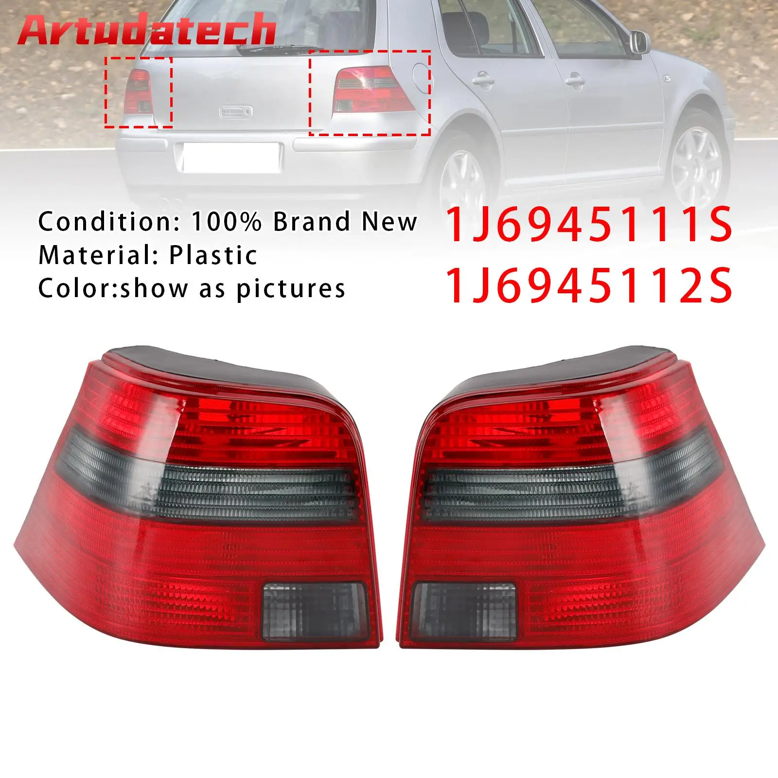 

Artudatech левый/правый задний фонарь 1J6945111S 12S для VW GOLF MK4 хэтчбек 1997 1998 1999 2000 2001 2002 2003 2004 2005