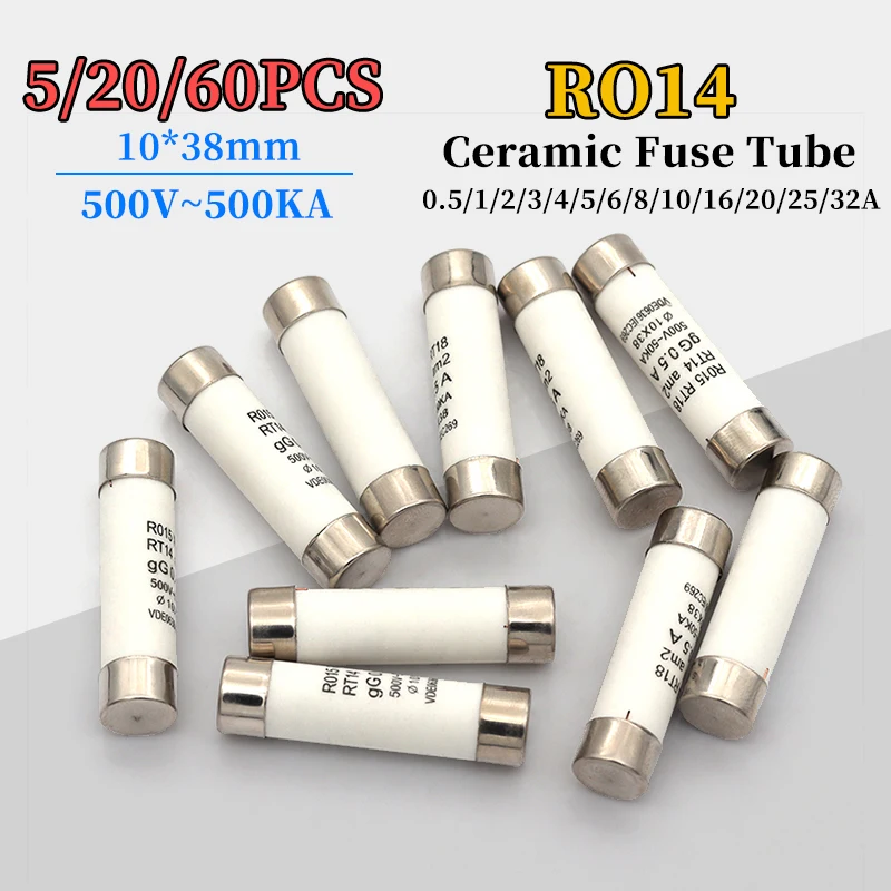 5/20/60Pcs RO15 Ceramic fuse 10x38mm 0.5A 1A 2A 3A 4A 5A 6A 8A 10A 16A 20A 25A 32A 40A 10*38mm 500V R015 10*38 10X38mm