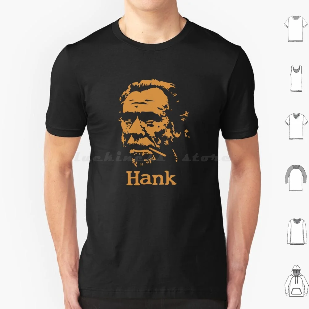

Hank T Shirt 6xl Cotton Cool Tee Bukowski Poetry Henry Quote Poet Quotes Literature Silhouette Writer