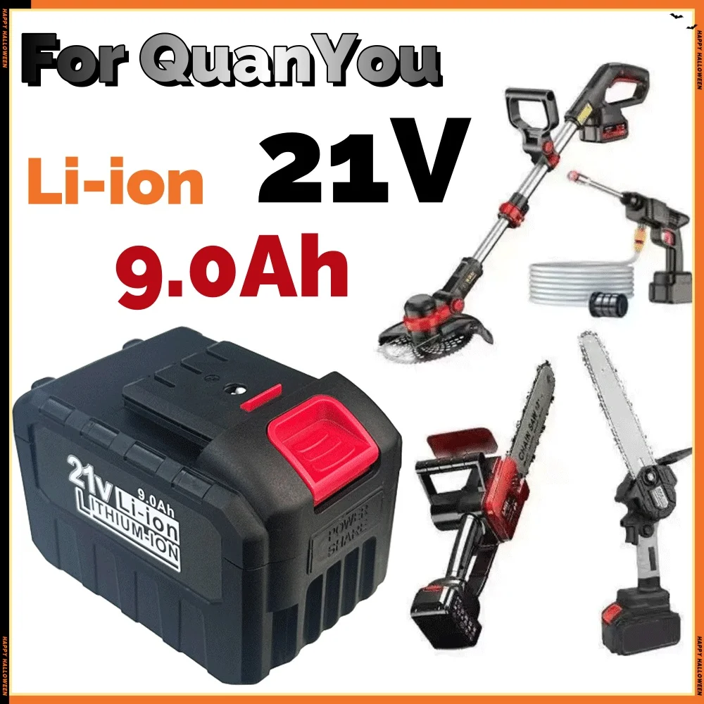 

21V 9000mAh lithium-ion power tool battery For QuanYou Cordless power tools replacement batteries