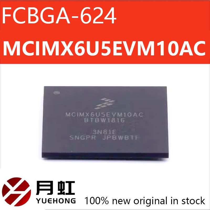 

Original genuine MCIMX6U5EVM10AC FCBGA-624 32-bit microprocessor