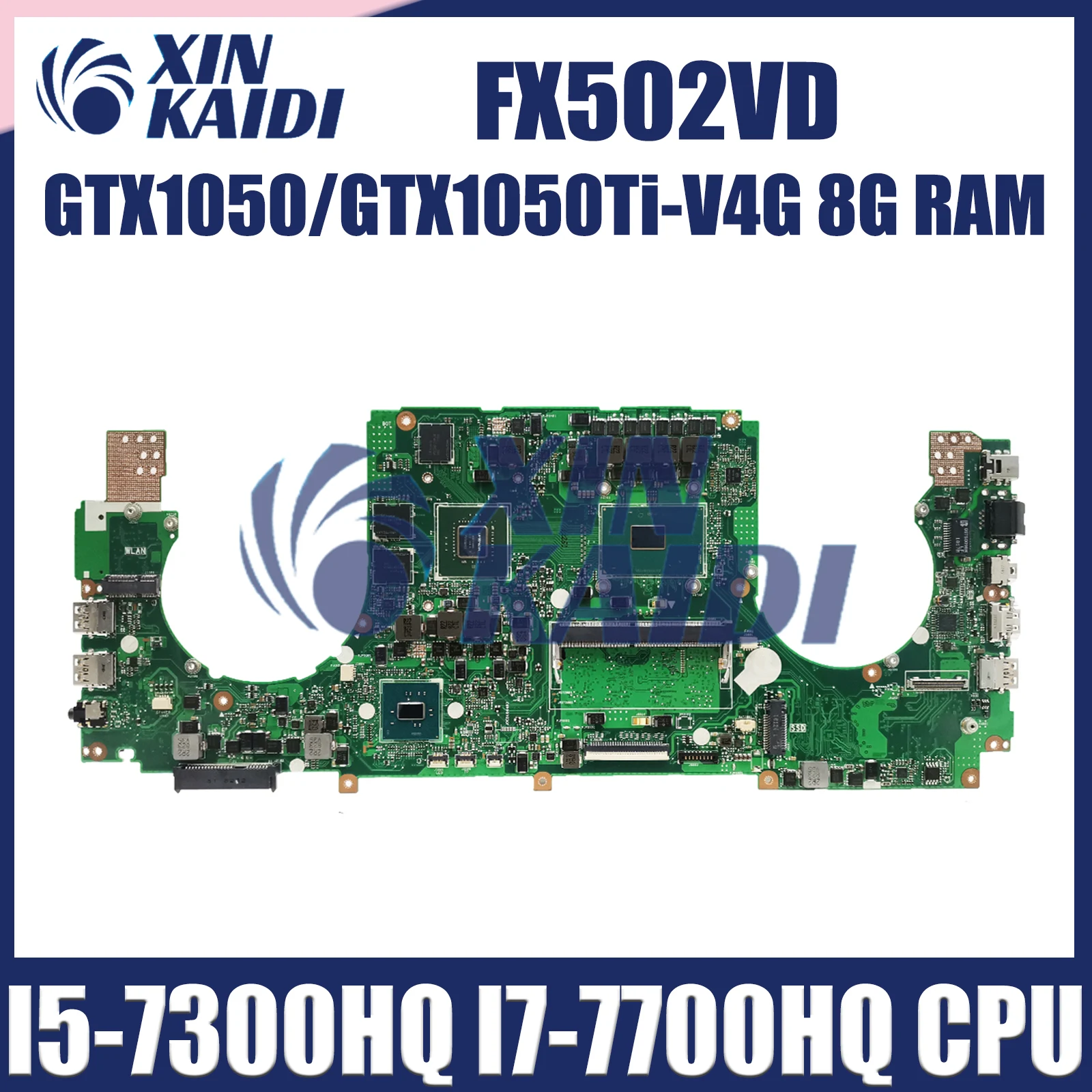 FX502VD Mainboard For ASUS ROG FX502VD FX502VE FX502V Laptop Motherboard I5-7300HQ I7-7700HQ GTX1050 GTX1050Ti 8G RAM V4G