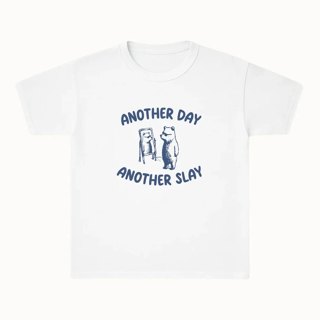 

2025 New Summer Unisex T- Shirt ，Another Day Another Slay Print T-shirt， Fashion Bestseller T-shirt Unisex Casual Loose T-shirt