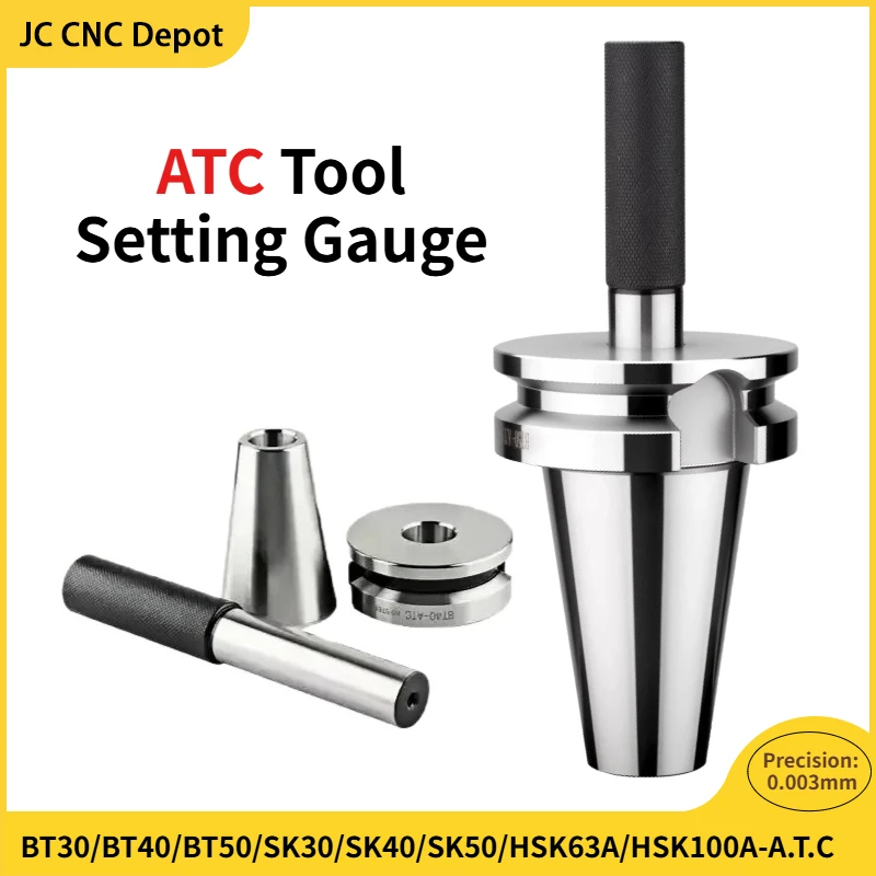 ATC Tool Setting Gauge BT30 BT40 BT50 SK30/40/50 HSK63A Three - point Combination Fixture for Machining Centers A.T.C