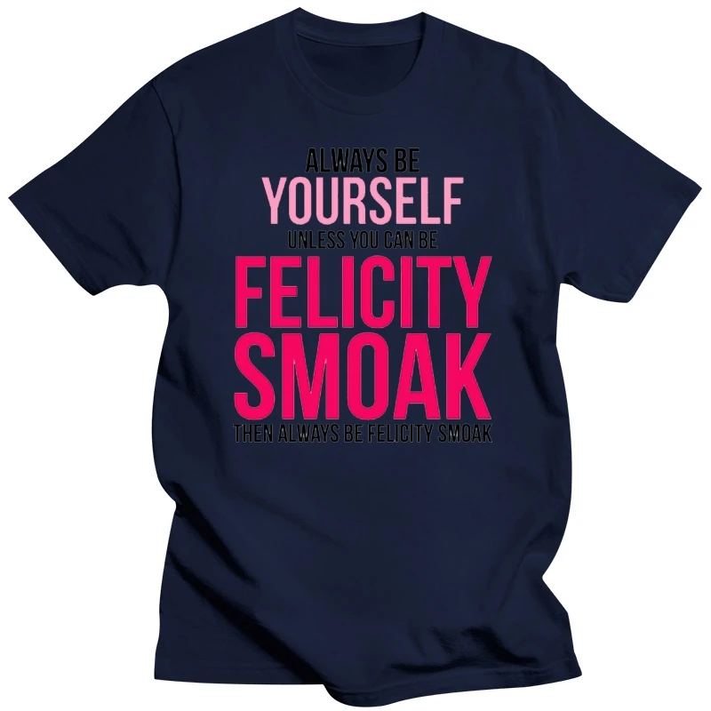 Latest Fashion Men's Letter Felicity Smoak Funny Print Casual Short Sleeve Men's T-Shirt