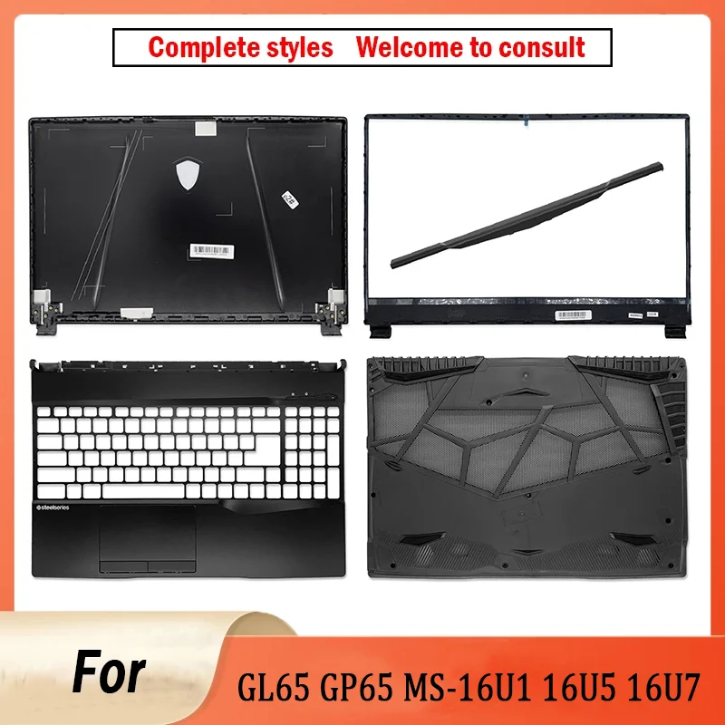 New For GL65 GP65 MS-16U1 16U5 16U7 Laptop Shell LCD Screen Top Case/Back Cover/Front Bezel/Palmrest Upper Lower Bottom Case