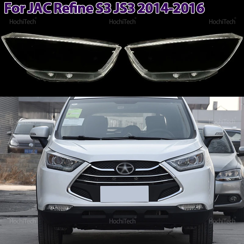 

Headlight Cover for JAC Refine S3 JS3 2014 2015 2016 Car Headlamp Shade Headlight Clear Lens Shell Cover Left Right