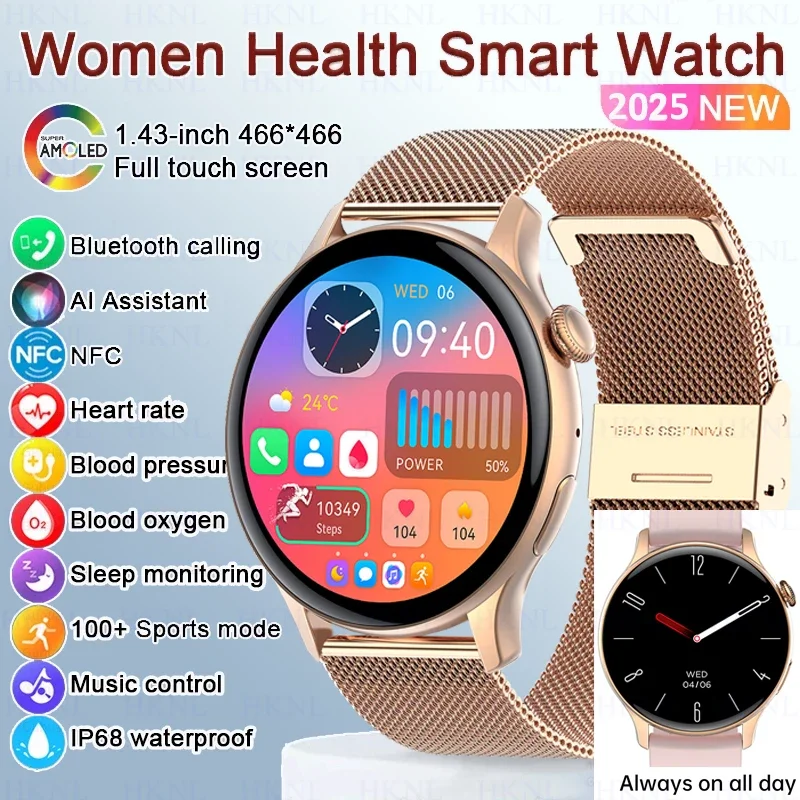 

2025 True AMOLED Smart Watch Ladies Screen Always Show Time 466*466 HD Health Tracker Voice Calling Smartwatch Women For Xiaomi