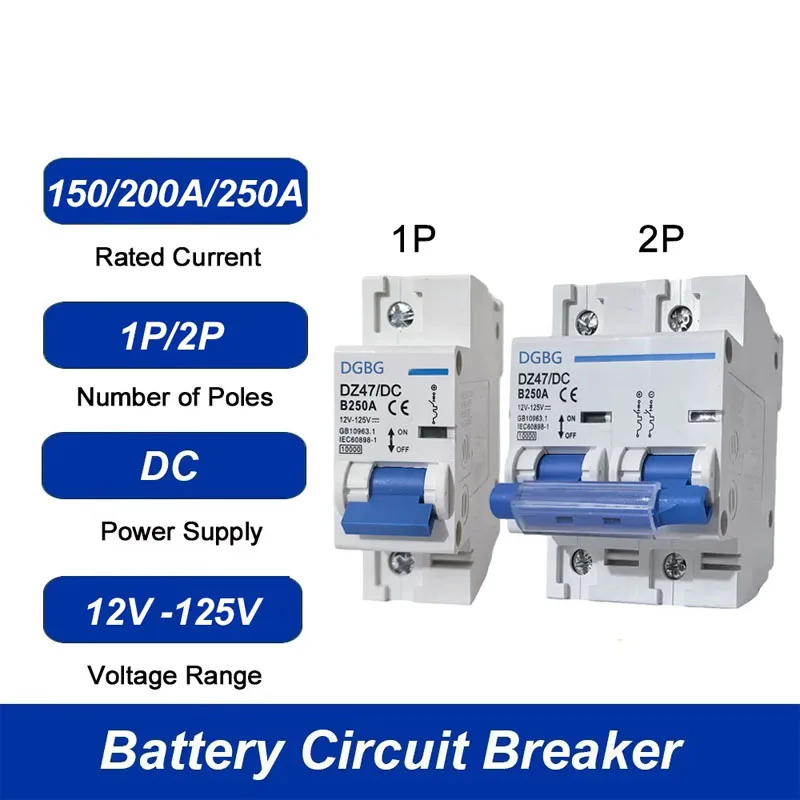 1P 2P DC 150A 250A Battery Circuit Breaker For Solar System / Overload Protection Switch For 4.2kw 6.2kW 10.2kW PV Solar System