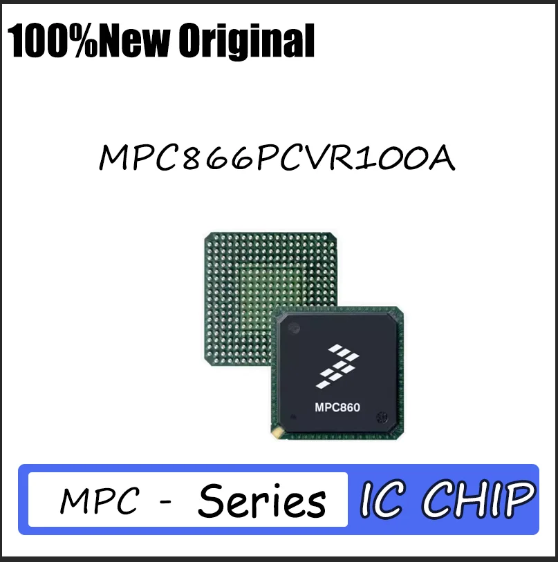 1PCS Brand new MPC866PCVR100A Quality assurance