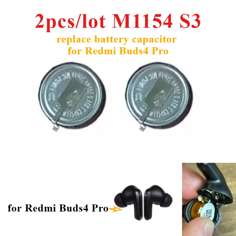 2pcs Replace Battery Capacitor for Redmi Buds4 Pro 3.8V M1154S3 M1154 S3 3.8V