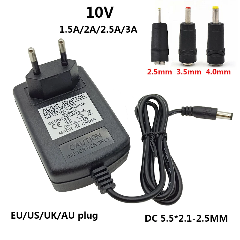 Universal AC DC 10v Switching Power Adapter AC/DC Adaptor 10V Power Supply 1.5A 2A 2.5A 3A UK AU EU US Plug 4.0mm 3.5mm 2.5mm