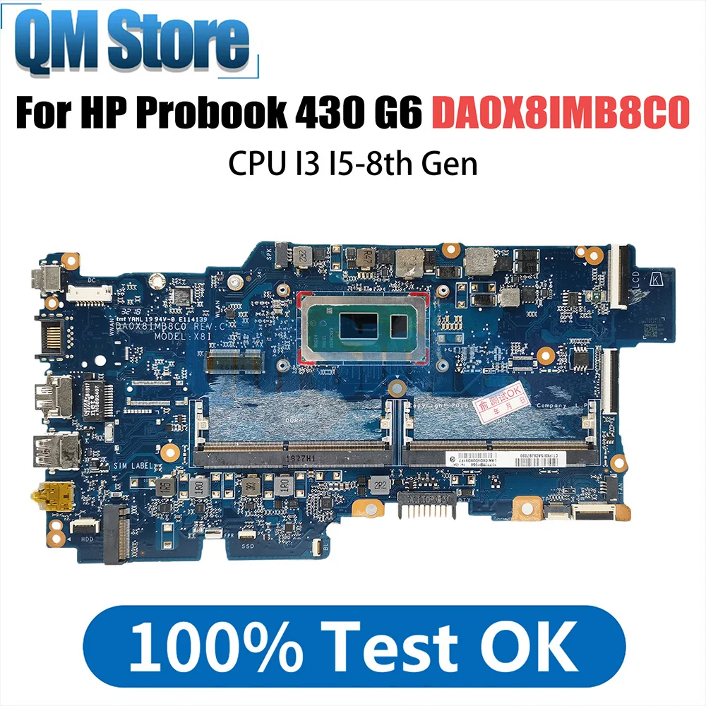 

DA0X8IMB8C0 Laptop Motherboard For HP Probook 430 G6 HSN-Q14C Notebook Mainboard With I3-8145U I5-8265U CPU DDR4