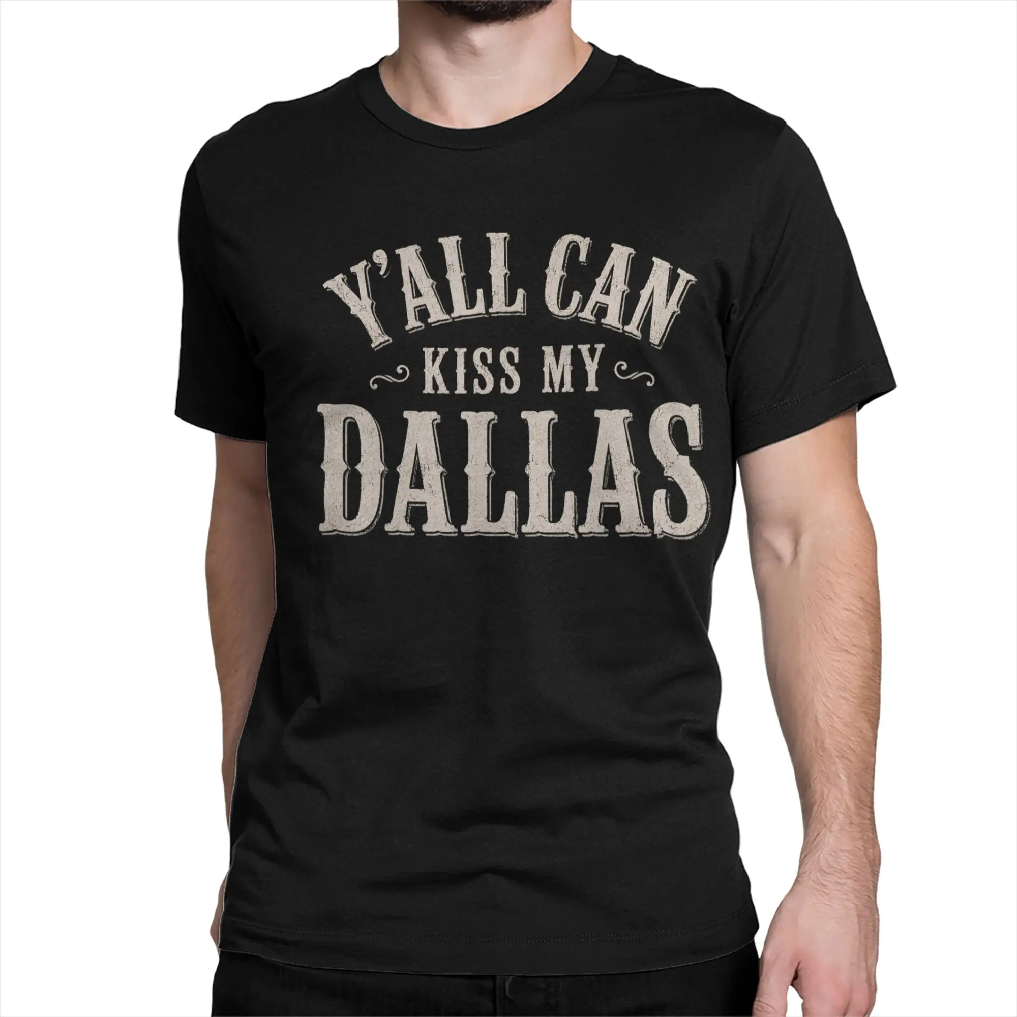 Men Women Y'all can kiss My Dallas Texas City Pride T Shirts  Cotton Clothing Funny Short Sleeve Crew Neck Tees Summer T-Shirts