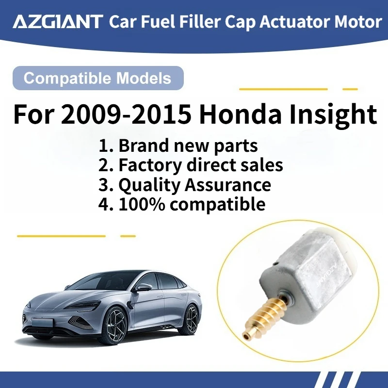 

For 2009-2015 Honda Insight Car Fuel Filler Flap Open Lock Release Actuator Motor Brand new, high-quality parts, 100% compatible